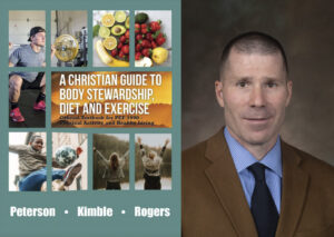 Physical Fitness, Stewardship Book Published by Cedarville Professor