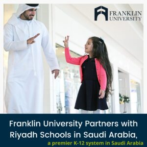 Riyadh Schools, Franklin University Partner through Global Program